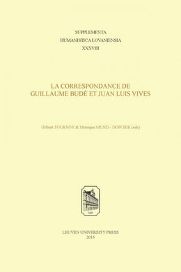 La correspondance de Guillaume Budé et Juan Luis Vives