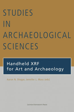 Handheld XRF for Art and Archaeology (paperback)