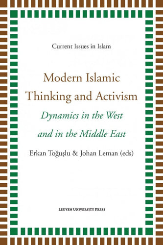 Modern Islamic Thinking and Activism