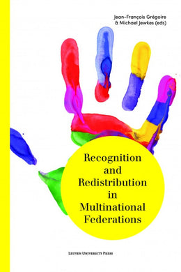 Recognition and Redistribution in Multinational Federations