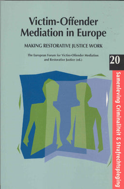 Victim-Offender Mediation in Europe
