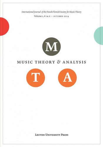 Music Theory and Analysis Volume 1 Issue I & II, 2014 (Journal Subscription)