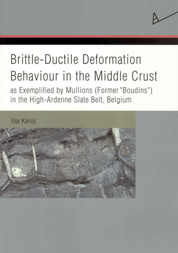 Brittle-Ductile Deformation Behaviour in the Middle Crust, as exemplified by Mullions (Former 