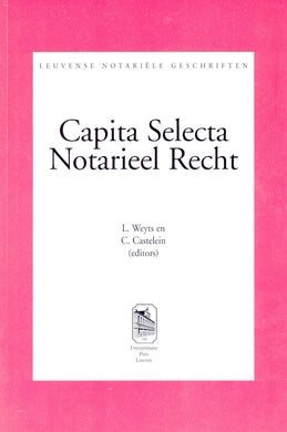 Capita Selecta Notarieel Recht