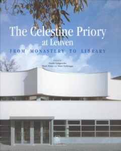 Book cover for the book The Celestine Priory at Leuven