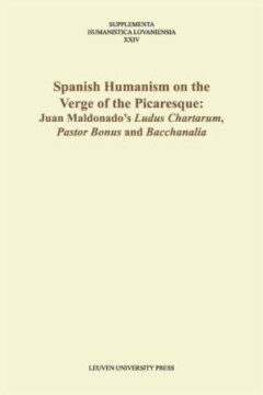 Book cover for the book Spanish Humanism on the Verge of the Picaresque