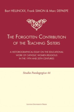 Book cover for the book The Forgotten Contribution of the Teaching Sisters