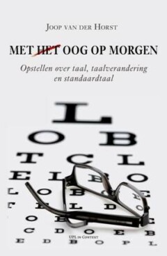 Book cover for the book Met (het) oog op morgen