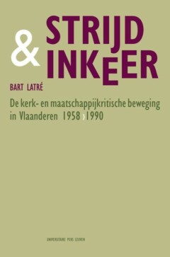 Book cover for the book Strijd & inkeer