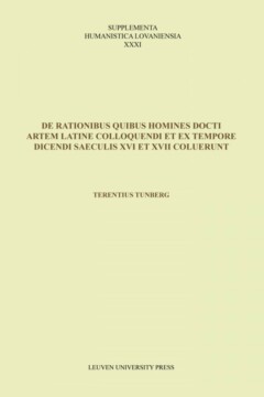 Book cover for the book De rationibus quibus homines docti artem Latine colloquendi et ex tempore dicendi saeculis XVI et XVII coluerunt