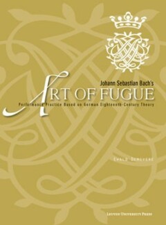 Book cover for the book Johann Sebastian Bach’s Art of Fugue