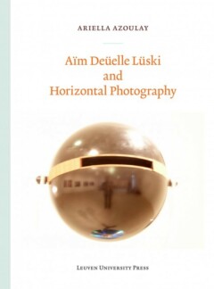 Book cover for the book Aïm Deüelle Lüski and Horizontal Photography