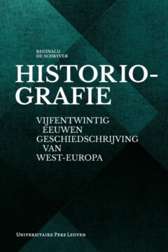 Book cover for the book Historiografie – herdruk 2013