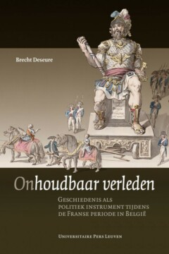 Book cover for the book Onhoudbaar verleden