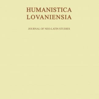 Humanistica Lovaniensia, Volume LXIII - 2014 (Paperback)