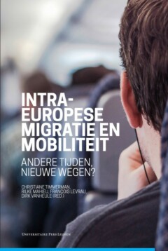 Book cover for the book Intra-Europese migratie en mobiliteit