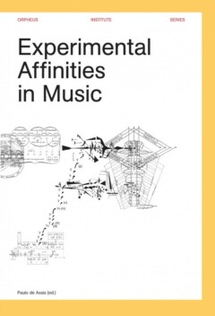 Book cover for Experimental Affinities in Music