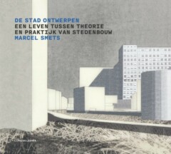 Book cover for the book De stad ontwerpen