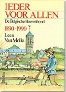 Book cover for the book Ieder voor allen. De Belgische Boerenbond 1890-1990