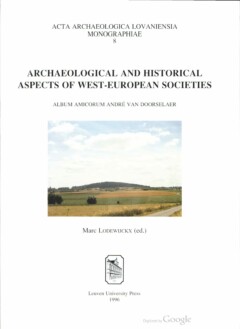 Book cover for the book Archaeological and Historical Aspects of West-European Societies