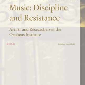 Artistic Research in Music: Discipline and Resistance (Paperback)