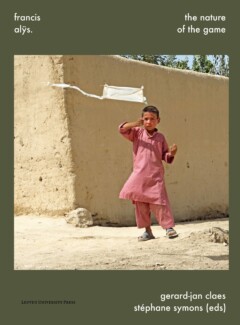 Book cover for the book Francis Alÿs. The Nature of the Game