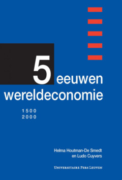 Book cover for the book Vijf eeuwen wereldeconomie (1500-2000)