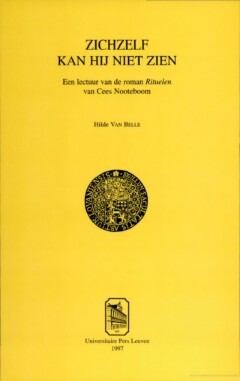 Book cover for the book Zichzelf kan hij niet zien