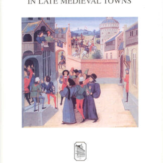 Symbolic Communication in Late Medieval Towns (Paperback)