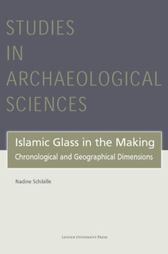 Book cover for the book Islamic Glass in the Making