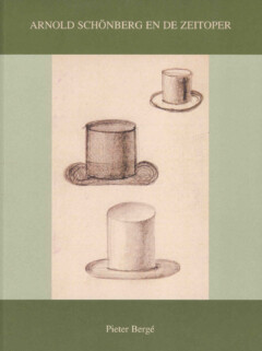 Book cover for the book Arnold Schönberg en de Zeitoper
