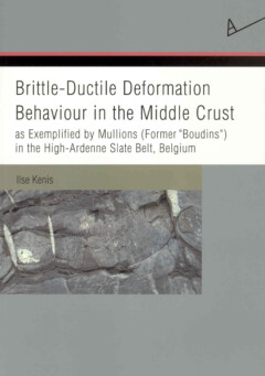 Book cover for the book Brittle-Ductile Deformation Behaviour in the Middle Crust, as exemplified by Mullions (Former “Boudins”) in the High-Ardenne Slate Belt Belgium