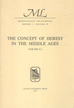 Book cover for the book The Concept of Heresy in the Middle Ages (11th-13th C.)