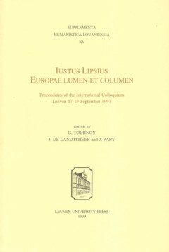 Book cover for the book Iustus Lipsius Europae Lumen et Columen