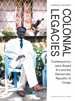 Book cover for the book Colonial Legacies