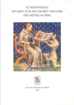 Book cover for the book Et respondeat Studien zum deutschen theater des mittelalters