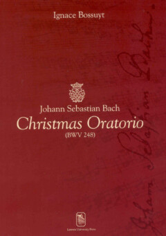 Book cover for the book Johann Sebastian Bach Christmas Oratorio