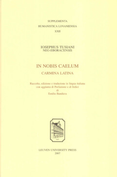 Book cover for the book Iosephus Tusiani – In nobis caelum, Carmina Latina