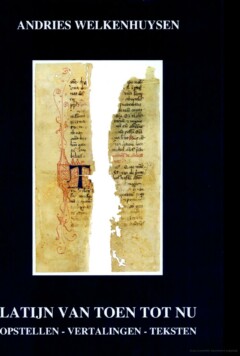 Book cover for the book Latijn van toen tot nu