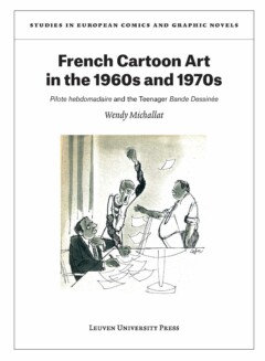 Book cover for the book French Cartoon Art in the 1960s and 1970s