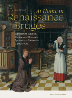 Book cover for the book At Home in Renaissance Bruges