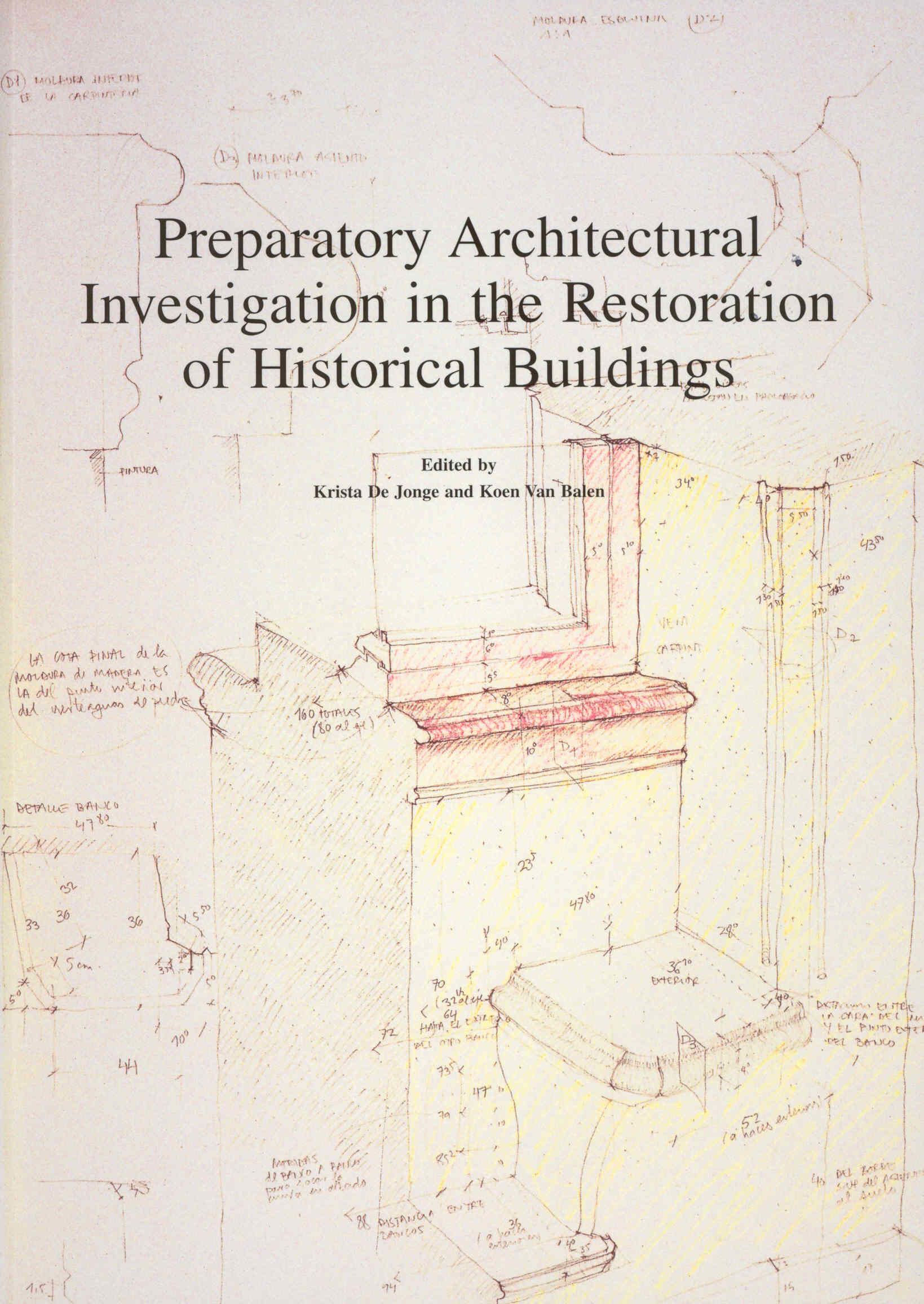 Preparatory Architectural Investigation in the Restoration of ...