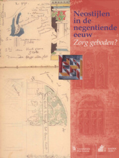 Book cover for the book Neostijlen in de negentiende eeuw: zorg geboden?