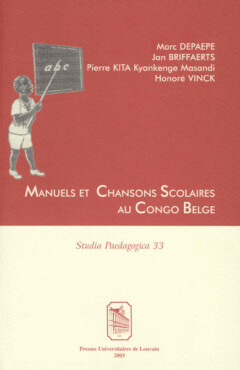 Book cover for the book Manuels et chansons scolaires au Congo Belge
