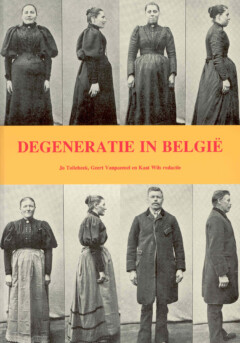 Book cover for the book Degeneratie in België (1860-1940)