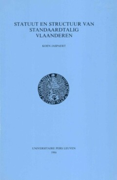 Book cover for the book Statuut en structuur van standaardtalig Vlaanderen