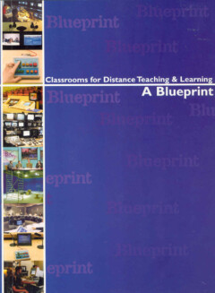 Book cover for the book Classrooms for Distance Teaching and Learning: a Blueprint