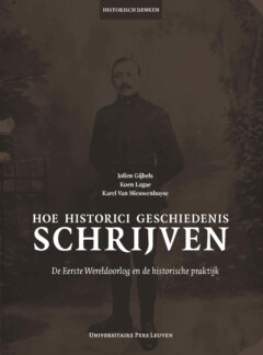 Book cover for the book Hoe historici geschiedenis schrijven