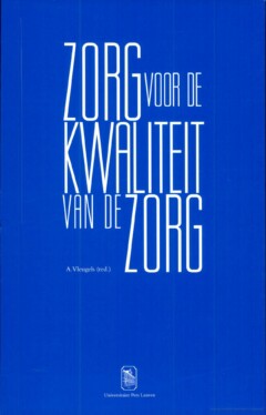Book cover for the book Zorg voor de kwaliteit van de zorg