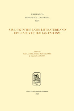 Book cover for the book Studies in the Latin Literature and Epigraphy of Italian Fascism